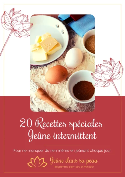 20 Recettes spéciales Jeûne intermittent